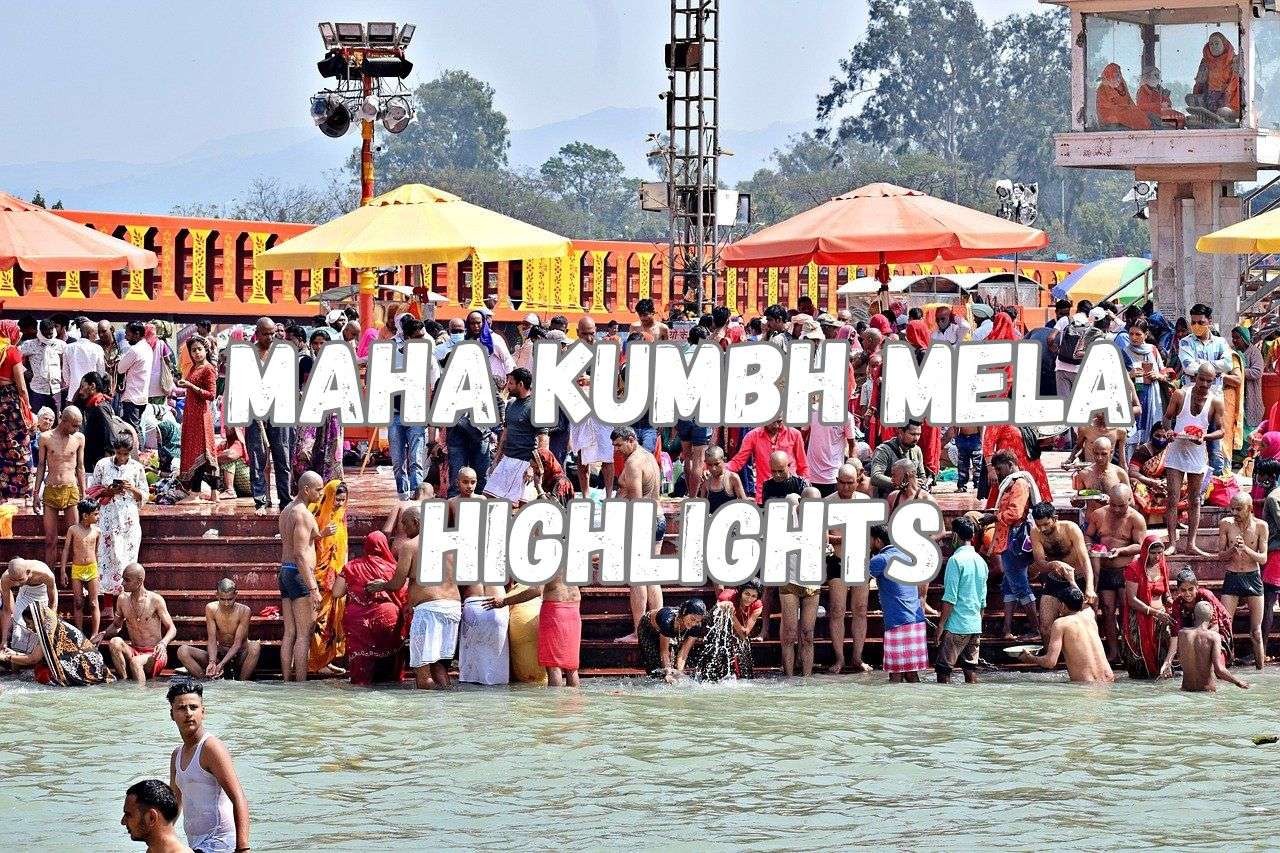 Maha Kumbh Mela Highlights